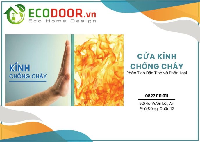 dac-tinh-va-phan-loai-cua-kinh-chong-chay5