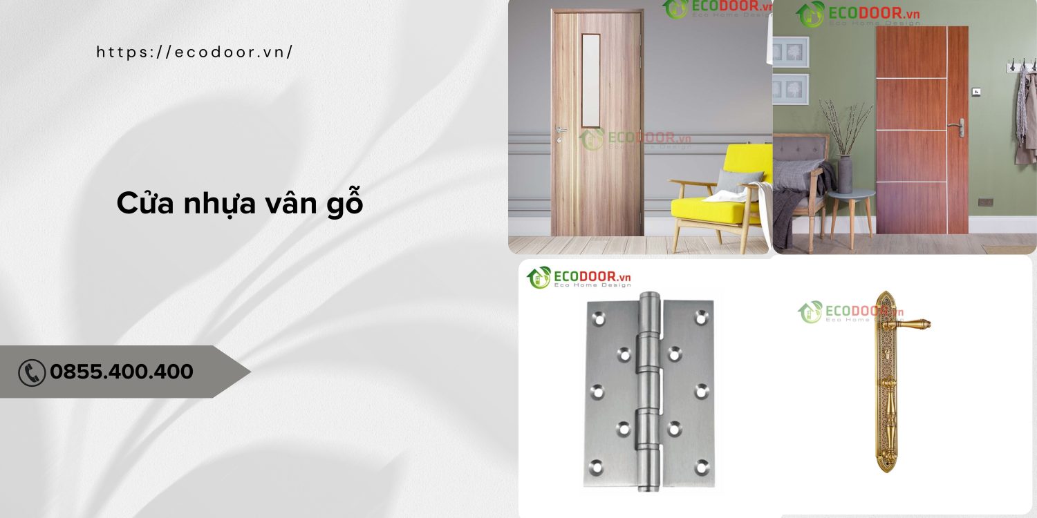 Báo giá mới nhất của dòng cửa nhựa giả gỗ Tây Ninh