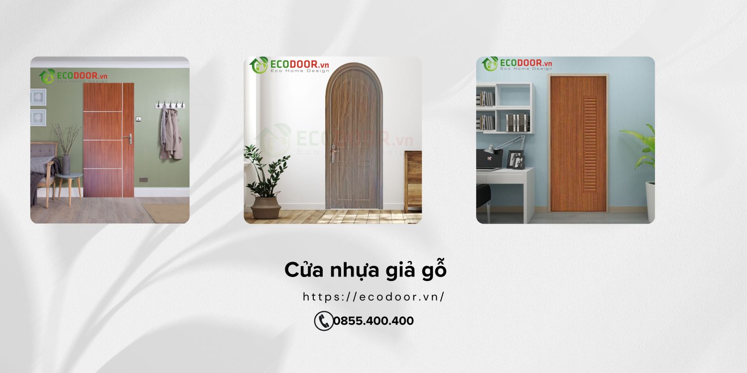 Các phân loại cửa nhựa giả gỗ theo mẫu mã