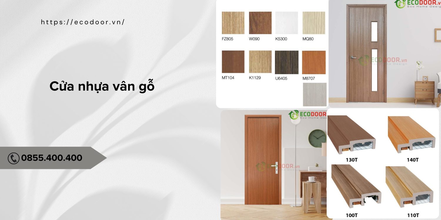 Cửa nhựa vân gỗ Bến Tre sở hữu nhiều mẫu mã bắt mắt
