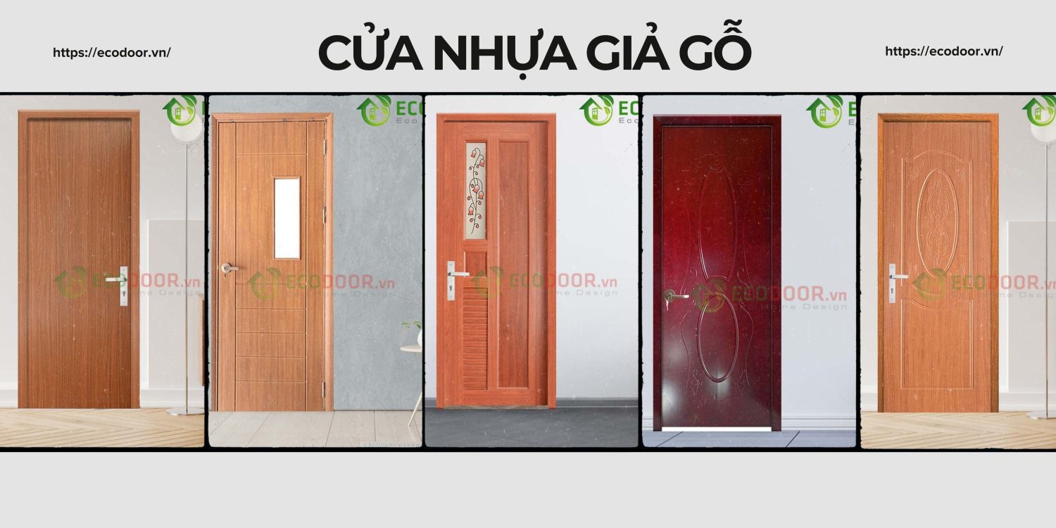 Đặc trưng cửa nhựa giả gỗ Đồng Tháp là gì?