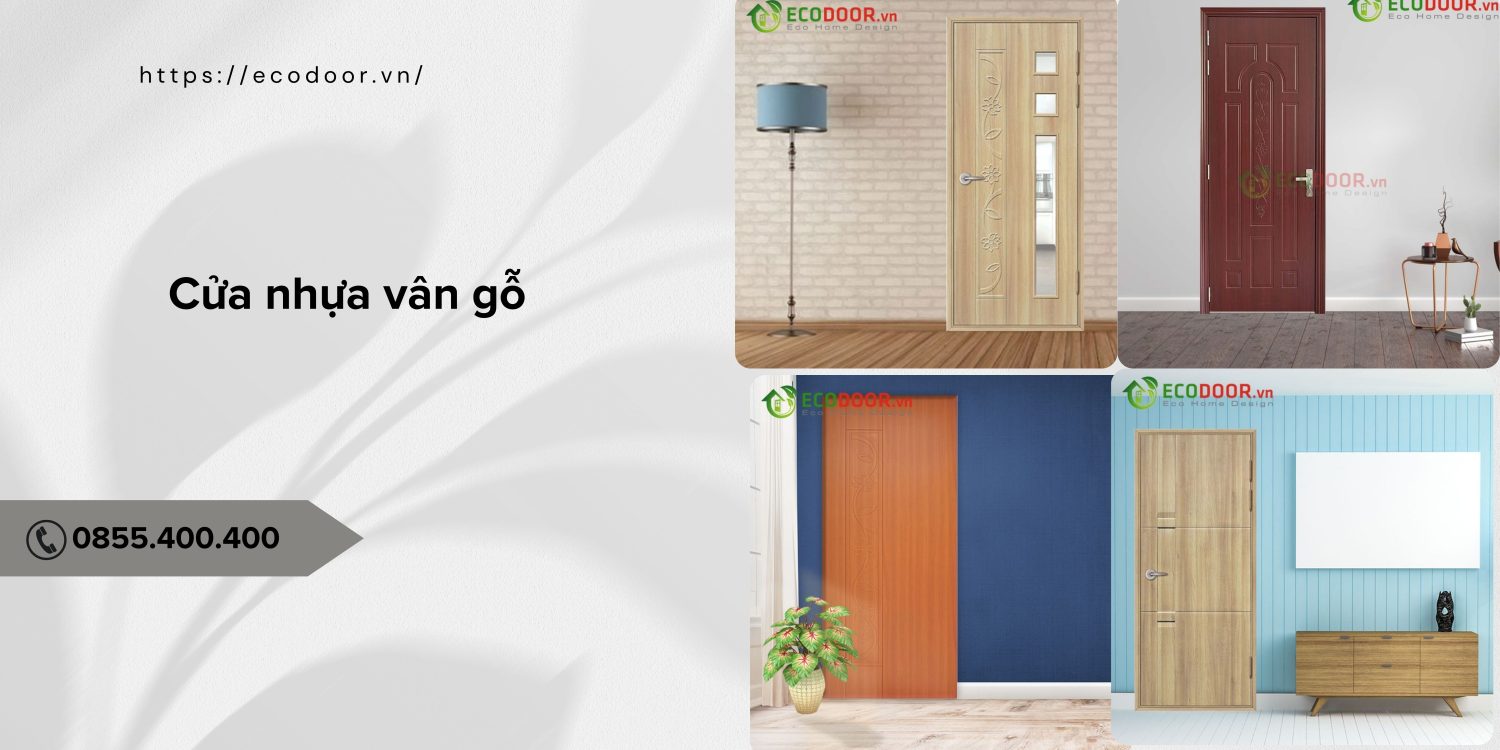 Làm sao để cửa nhựa giả gỗ Vĩnh Long luôn bền mới?