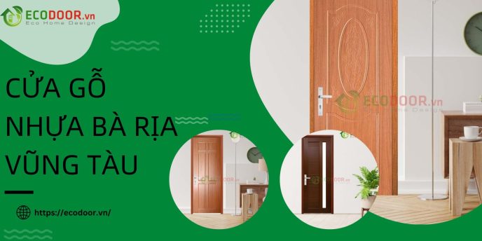 cửa gỗ nhựa Bà Rịa Vũng Tàu