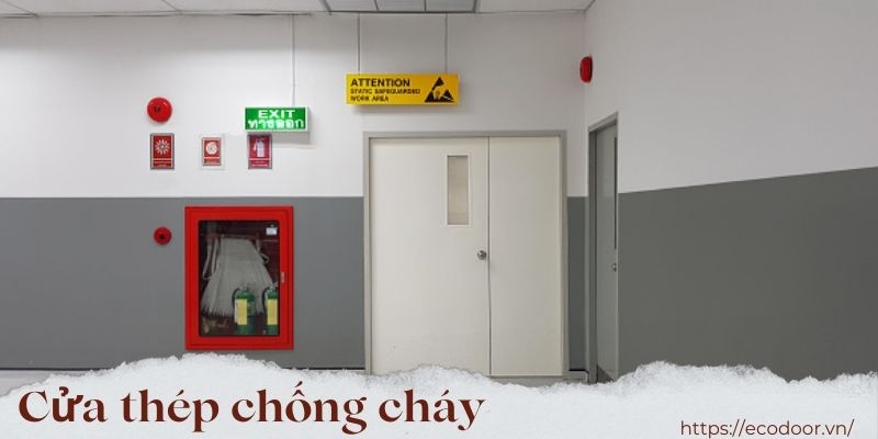 Cửa thép chống cháy có tính ứng dụng linh hoạt hơn cửa gỗ chống cháy