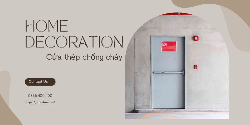 Cửa thép chống cháy tiêu chuẩn 60 phút