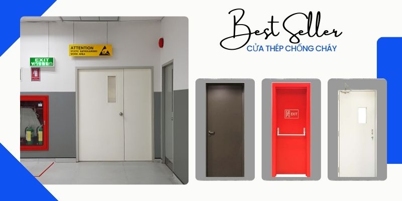 Lưu ý khi chọn mua cửa thép chống cháy tại Bạc Liêu