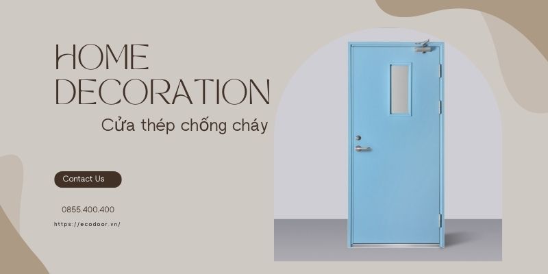 Mẫu cửa thép chống cháy có ô kính được sản xuất và phân phối bởi EcoDoor