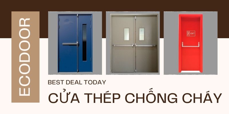 Các phân loại cửa thép chống cháy Hậu Giang hiện nay trên thị trường