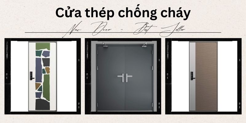 Những quy định về phụ kiện bà vị trí lắp đặt cửa thép chống cháy