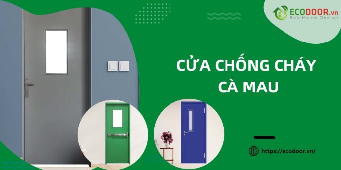 cửa chống cháy Cà Mau