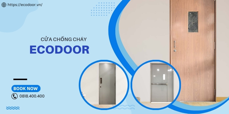 Tìm hiểu báo giá cửa chống cháy Bình Phước mới nhất